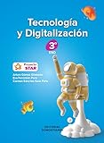 Tecnología y Digitalización 3º ESO - Proyecto STAR (SIN COLECCION)